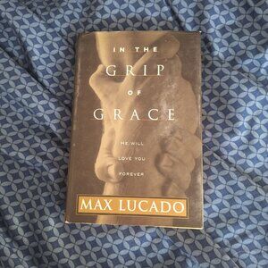 In the Grip of Grace